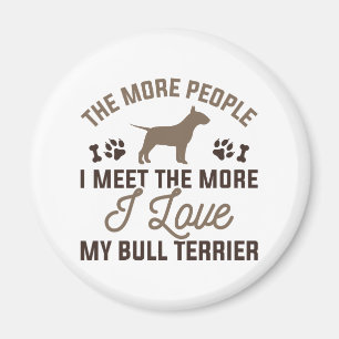 I Love My Bull Terrier Magnet