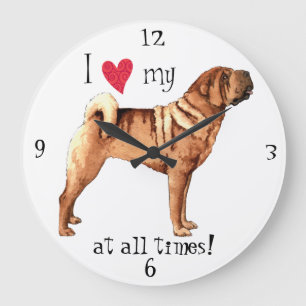 I Love my Chinese Shar-Pei Große Wanduhr