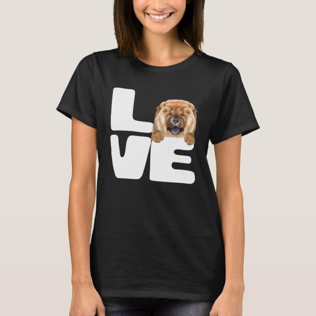 I Love My Chow Chow Dog T-Shirt (Vorderseite)