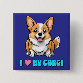 I Love My Corgi Button