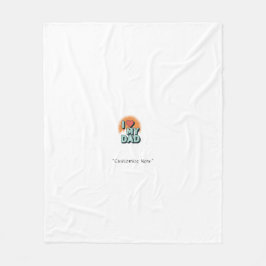 I Love My Dad Blanket – Personalized Gift Fleecedecke