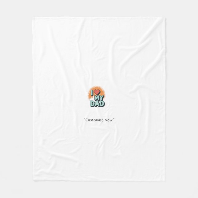 I Love My Dad Blanket – Personalized Gift Fleecedecke (Vorderseite)