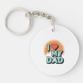 I Love My Dad Keychain – Pocket Gift Idea Schlüsselanhänger