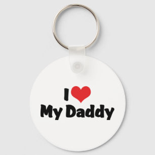 I Love My Daddy Keychain Schlüsselanhänger