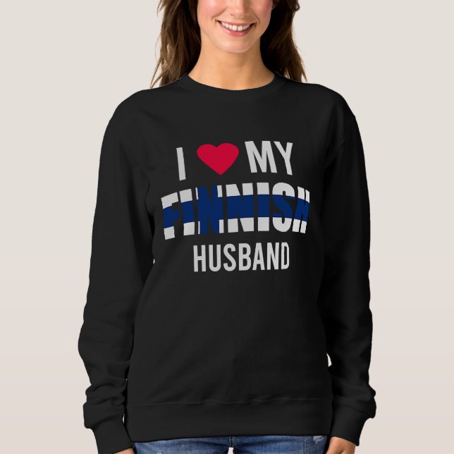 I Love My Finnish Husband Valentines Day Sweatshirt (Vorderseite)