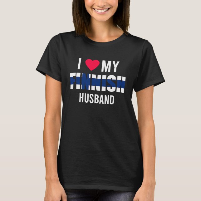 I Love My Finnish Husband Valentines Day T-Shirt (Vorderseite)