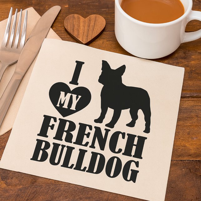 I Love My French Bulldog Napkins Serviette (Von Creator hochgeladen)