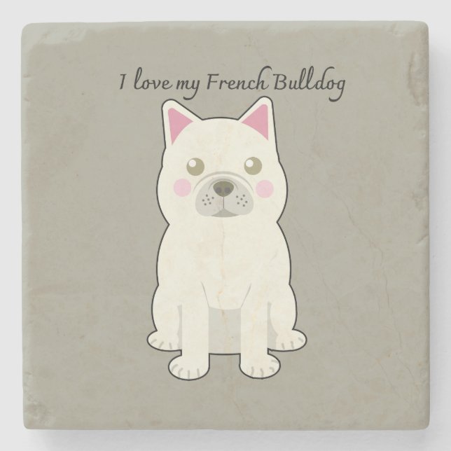 I Love my French Bulldog Steinuntersetzer (Vorderseite)