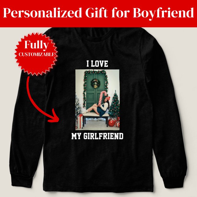 I Love My Girlfriend Photo Long Sleeve Shirt (I Love My Girlfriend Photo Long Sleeve Shirt)