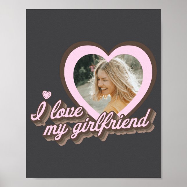 I Love My Girlfriend  Poster (Vorne)
