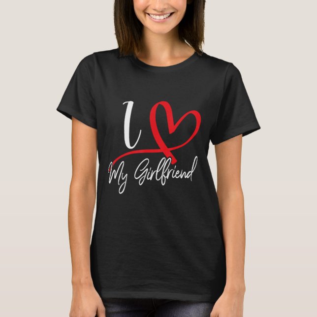 I Love My Girlfriend Red Heart Couples Valentines  T-Shirt (Vorderseite)