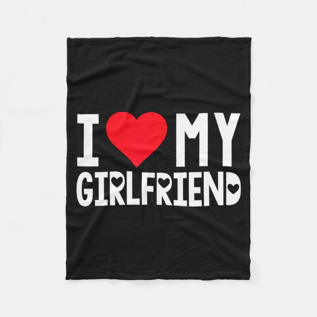 I Love My Girlfriend Shirt I Heart Girlfriend Love Fleecedecke (Vorderseite)