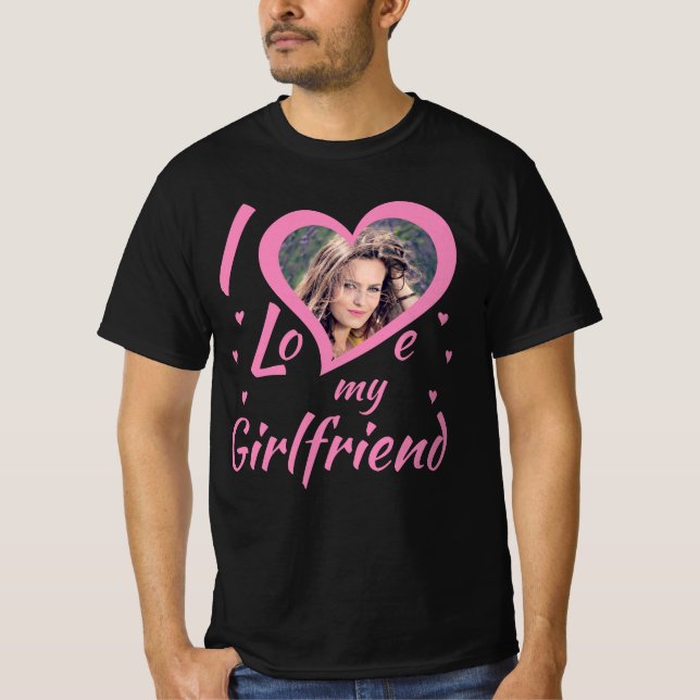 I Love my Girlfriend - T-Shirt personalisierbar (Vorderseite)