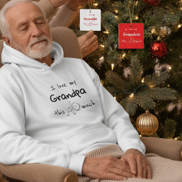 I love my grandpa typography named graphic hoodie