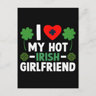 I love my hot irish girlfriend st patrick t shirt feiertagspostkarte