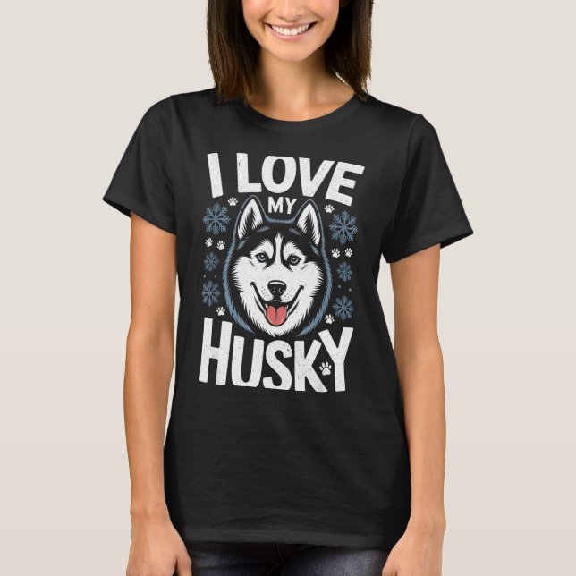 I Love My Husky - Saying Siberian Puppy Animal Paw T-Shirt (Vorderseite)
