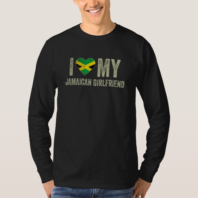 I Love My Jamaican Girlfriend Jamaica Flag  Boyfri T-Shirt (Vorderseite)