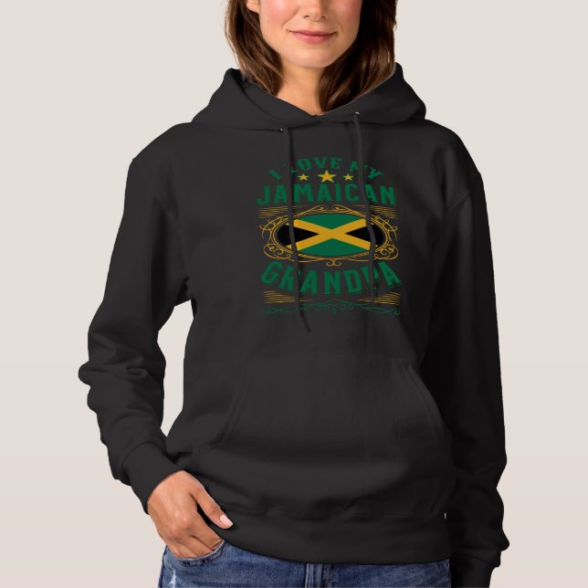 I love my Jamaican grandpa Hoodie (Vorderseite)