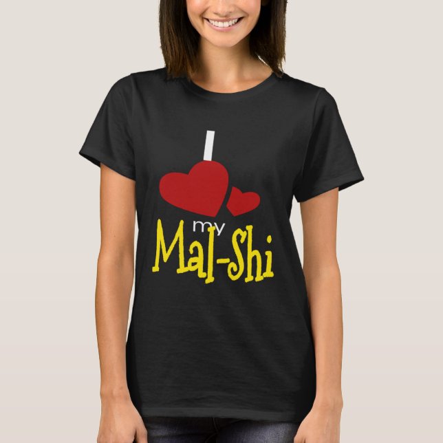 I Love My Mal Shi T-Shirt (Vorderseite)