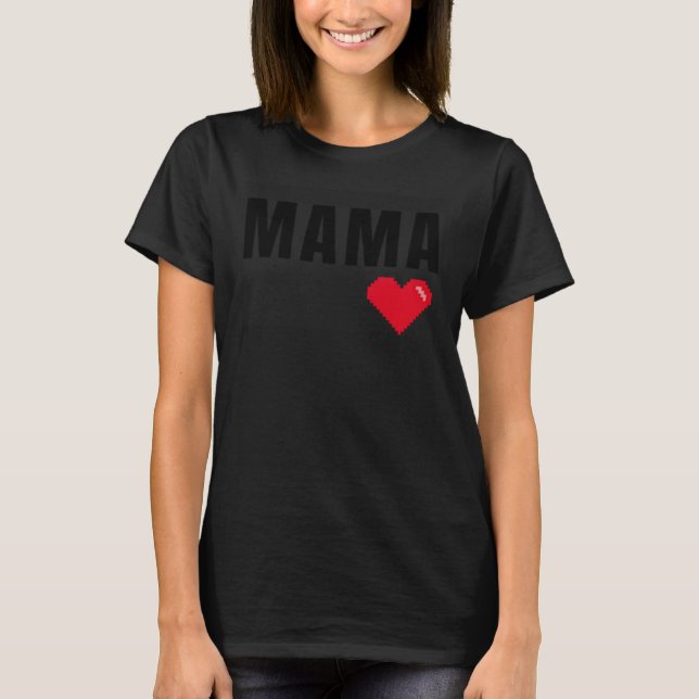I Love My Mama With Red Heart T-Shirt (Vorderseite)