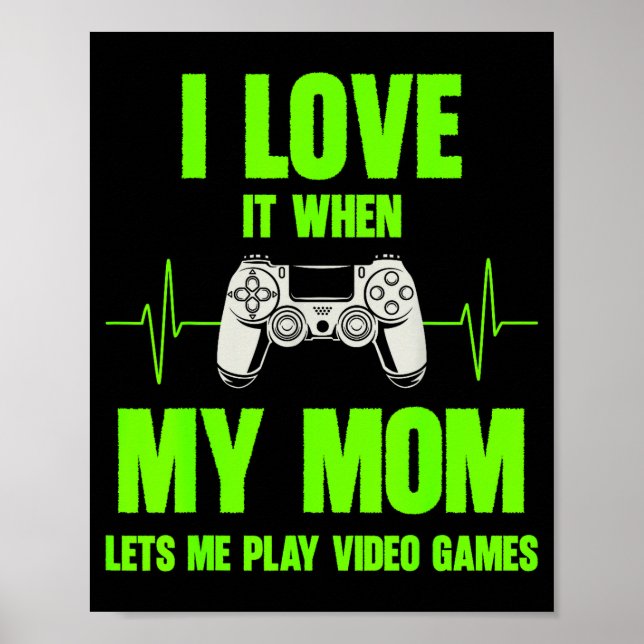 I Love My Mom Gamer Gaming Teen Boys Video Game Co Poster (Vorne)