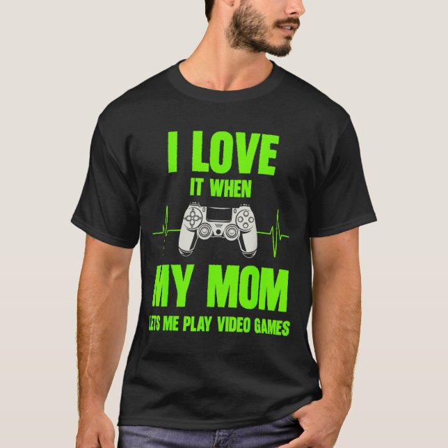 I Love My Mom Gamer Gaming Teen Boys Video Game Co T-Shirt (Vorderseite)
