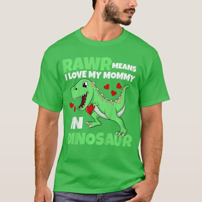 I Love My Mommy Rawr Dinosaur Mom Mothers Dayoddle T-Shirt (Vorderseite)