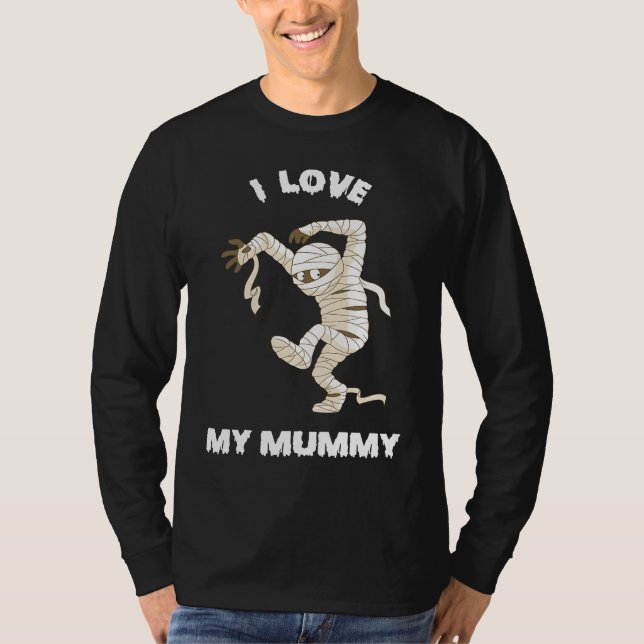 I Love my Mummy Halloween 2021 T-Shirt (Vorderseite)