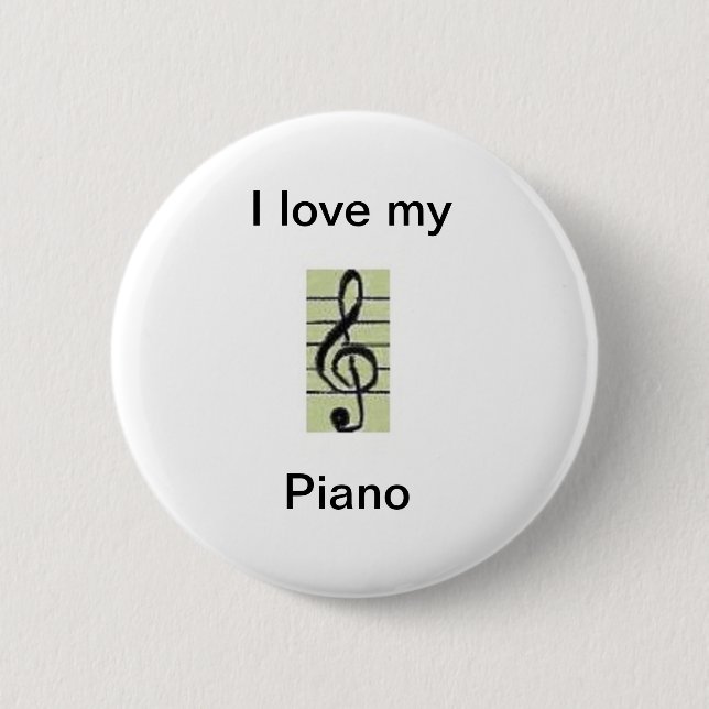 I love my, Piano Button (Vorderseite)