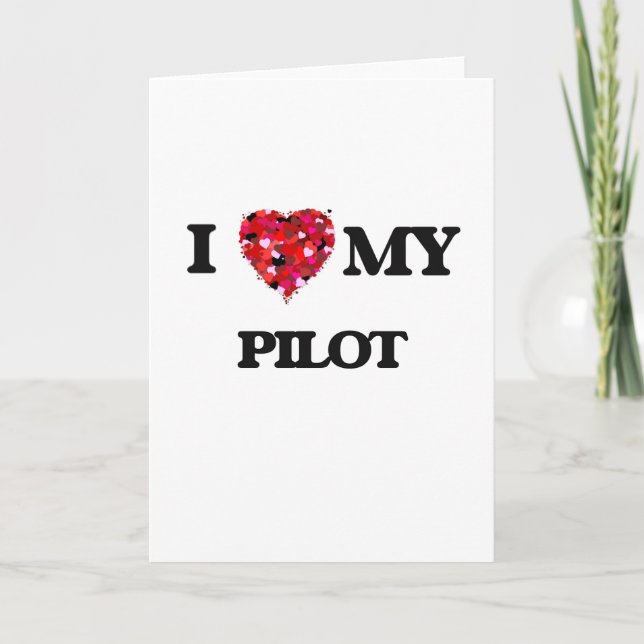 I love my Pilot Karte (Vorderseite)