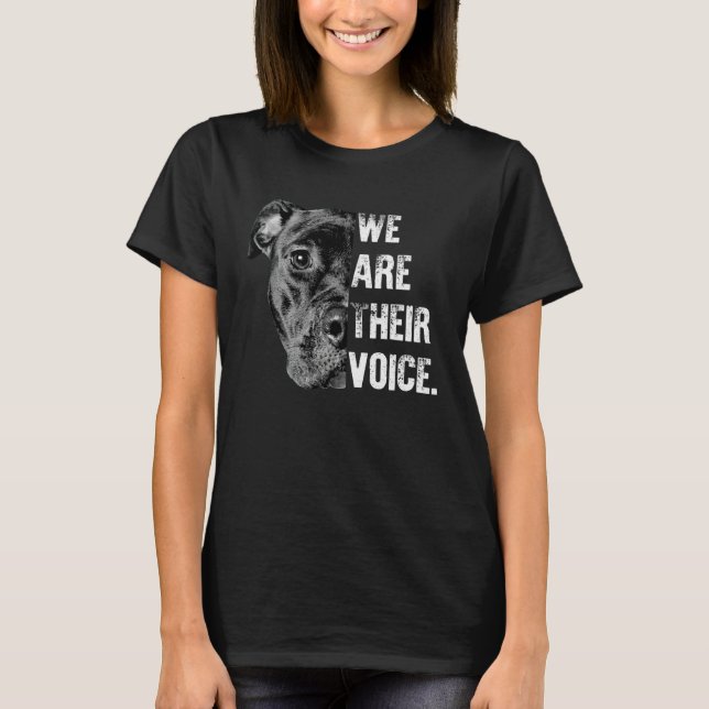 I Love My Pitbull We re Their Voice Black Pitbull T-Shirt (Vorderseite)