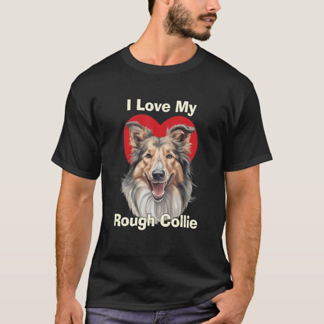 I Love My Rough Collie Puppy Dog T-Shirt (Vorderseite)