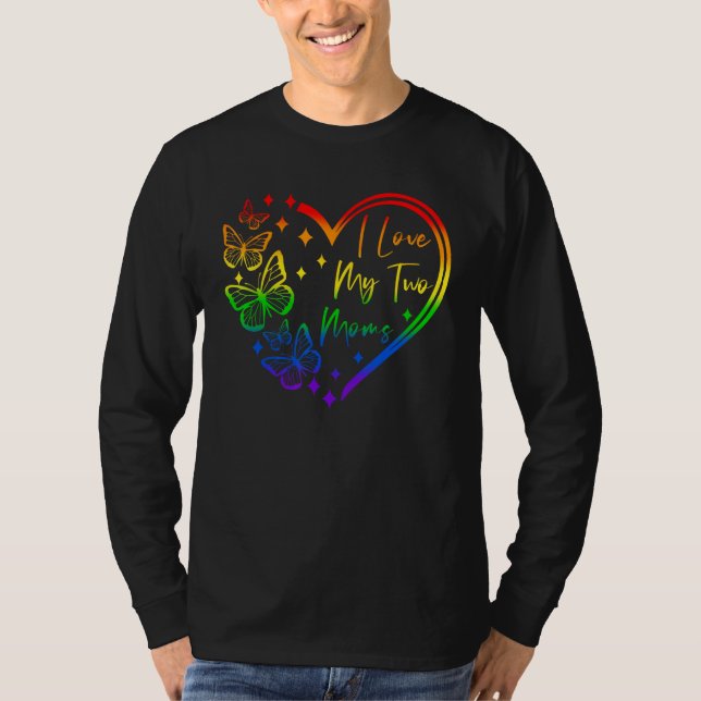 I Love My Two Moms Lesbian LGBT Pride   for Kids T-Shirt (Vorderseite)