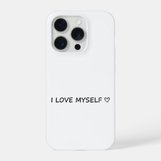 “I Love Myself” Phone Case – Cute & Affordable! iPhone 15 Pro Hülle