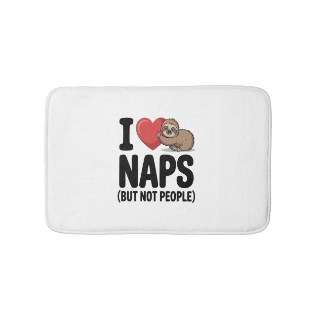I Love Naps Cute Sloth Heart Badematte (Vorderseite)