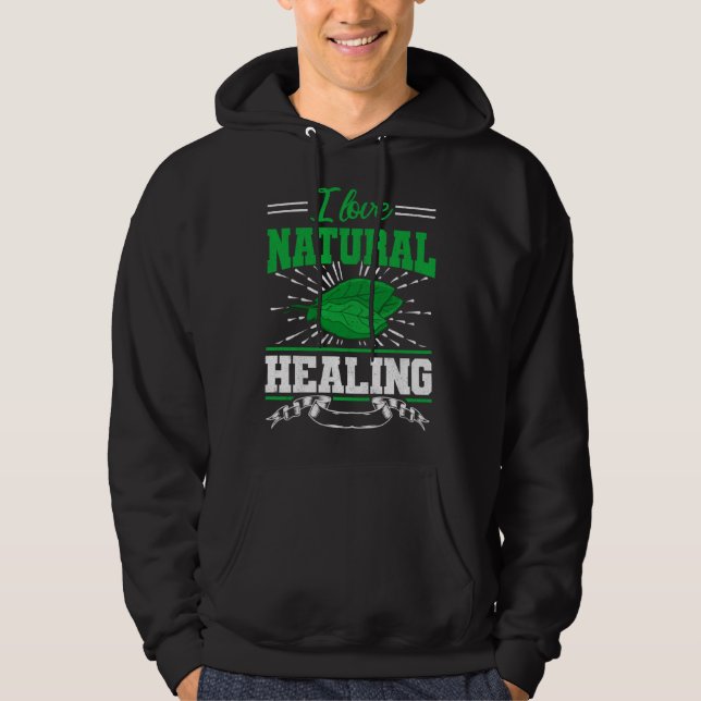 I Love Natural Healing Herbalist Herbal Medicine A Hoodie (Vorderseite)