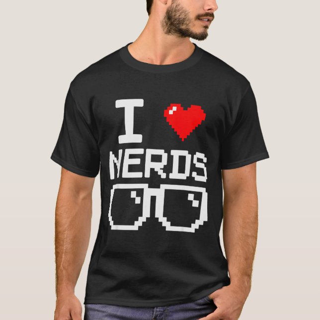 I Love Nerds I Heart Nerds For Science Book Knowle T-Shirt (Vorderseite)