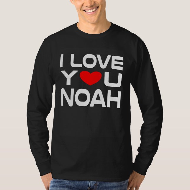 I Love Noah Red Heart to say Honey I love you T-Shirt (Vorderseite)