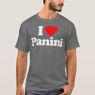 I Love Panini Heart Funny  T-Shirt