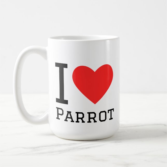 I love parrot kaffeetasse (Links)