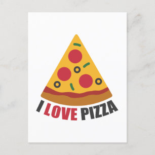 I LOVE PIZZA FEIERTAGSPOSTKARTE