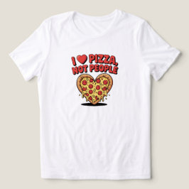 I Love Pizza Not People Pizza Lover  Tri-Blend Shirt