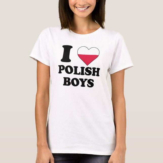 I love Polish Boys T-Shirt (Vorderseite)