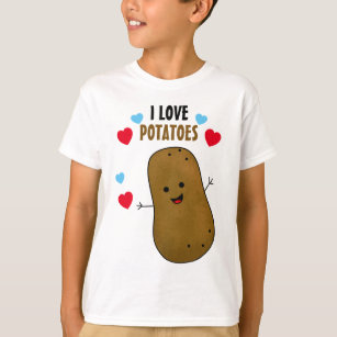 I Love Potatoes T-Shirt