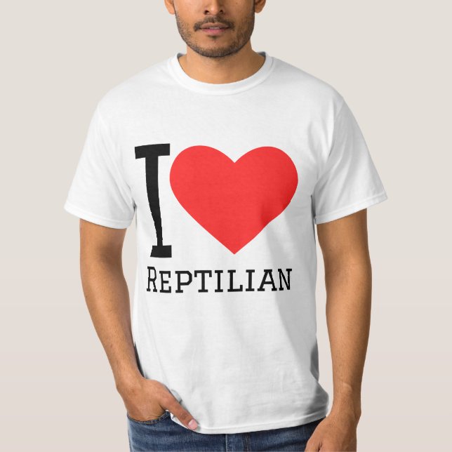I love reptilian T-Shirt (Vorderseite)