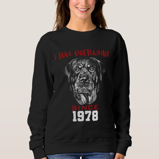 I love rottweiler since 1978 sweatshirt (Vorderseite)
