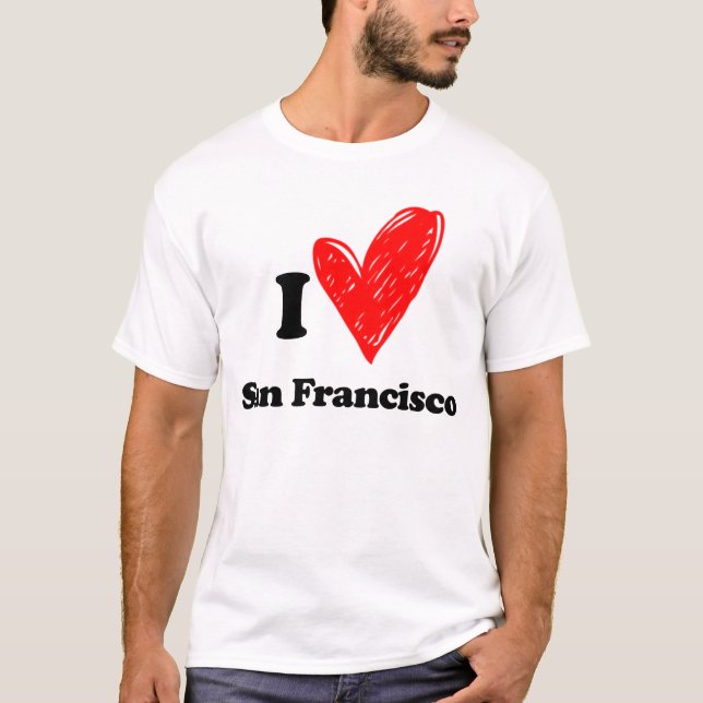 I love San Francisco T Shirt (Vorderseite)