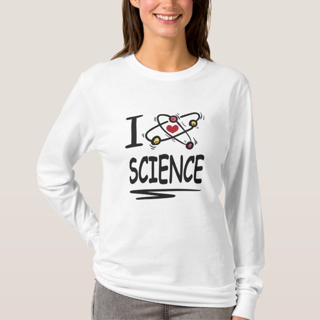 I love Science T-Shirt (Vorderseite)
