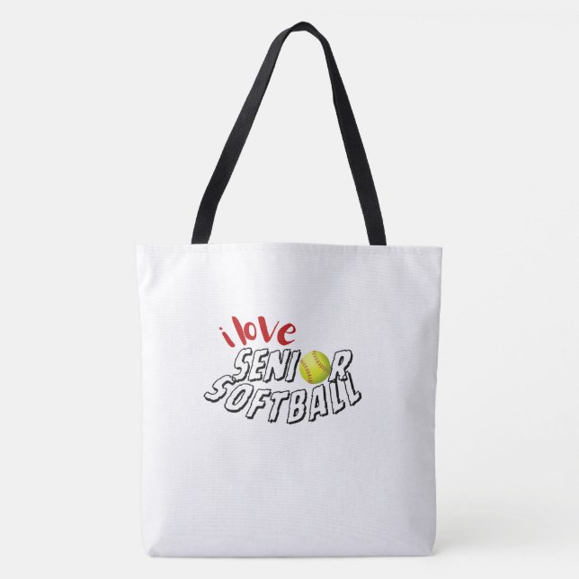 I Love Senior Softball Tote Bag (Vorderseite)