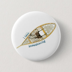 i love snowshoeing button